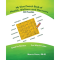 My Word Search Book On Health, Wellness and Recovery