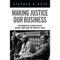 Making Justice Our Business