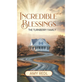 Incredible Blessings: The Turnberry Family