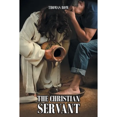 The Christian Servant: Volume 1