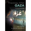 Theology After Gaza: A Global Anthology