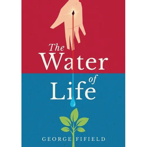 The Water of Life