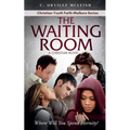 The Waiting Room: A Christian Novel