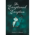 The Exceptional Exception