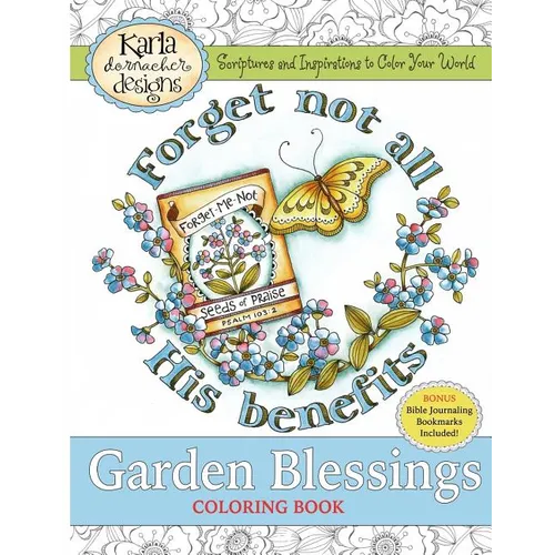 Garden Blessings: Scriptures and Inspirations to Color Your World