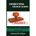 Conducting Church Audits: A Guide for Internal Auditors