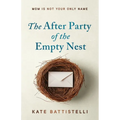 The After Party of the Empty Nest: Mom is Not Your Only Name