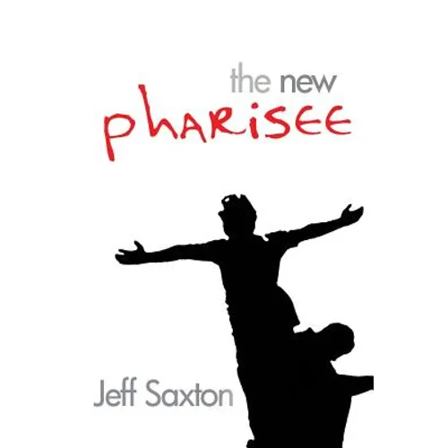 The New Pharisee