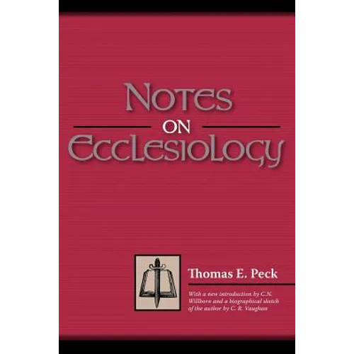 Notes on Ecclesiology