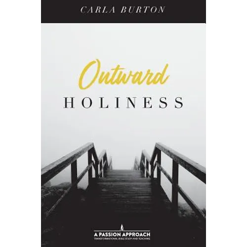 Outward Holiness