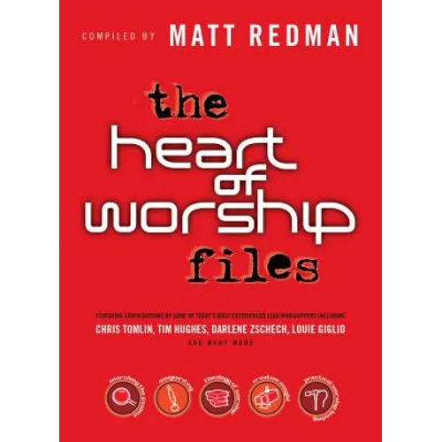 The Heart of Worship Files