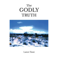 The Godly Truth