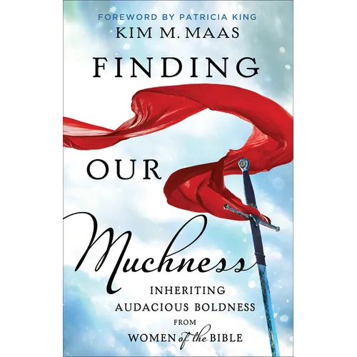 Finding Our Muchness