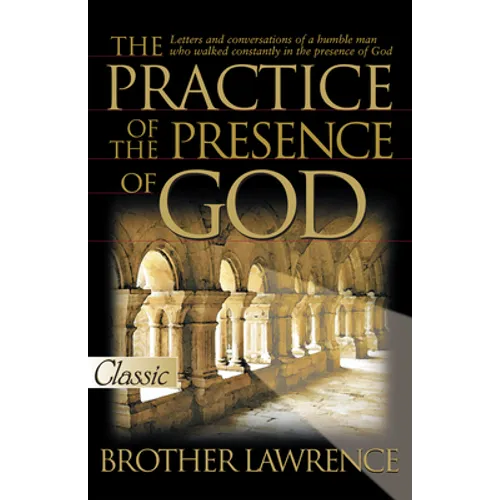 The Practice of the Presence of God