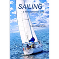 Sailing - a Metaphor for Life