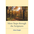 More Steps through the Scriptures