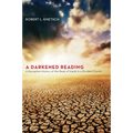 A Darkened Reading: A Reception History of the Book of Isaiah in a Divided Church