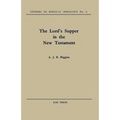 The Lord's Supper in the New Testament