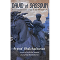 David of Sassoun: An Introduction to the Study of the Armenian Epic