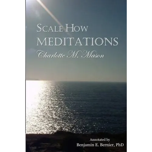 Scale How Meditations