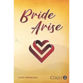 Bride Arise
