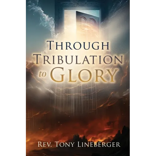 Through Tribulation to Glory