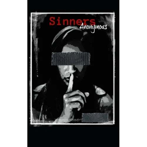 Sinners Anonymous