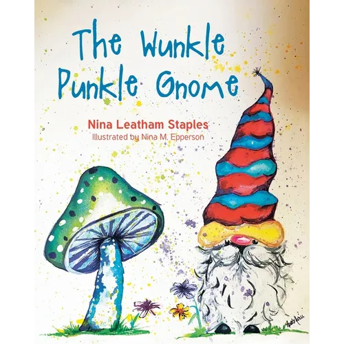 The Wunkle Punkle Gnome
