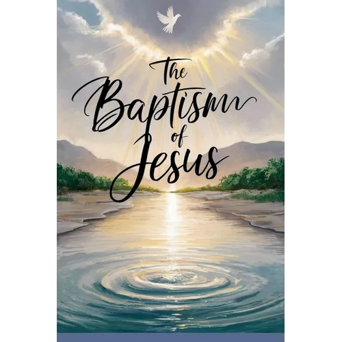 The Baptism of Jesus