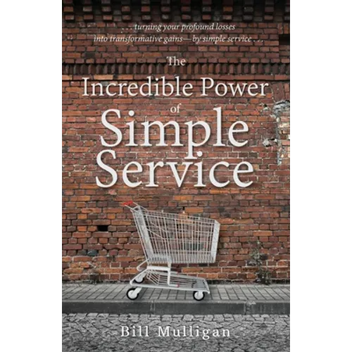 The Incredible Power of Simple Service