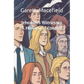 Jehovah's Witnesses - A History of Control