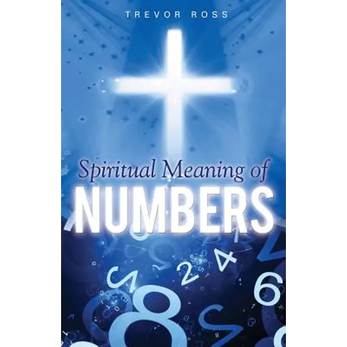 Spiritual Meaning of Numbers