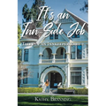 It's an Inn-Side Job: Tales of an Innkeeper Part 2