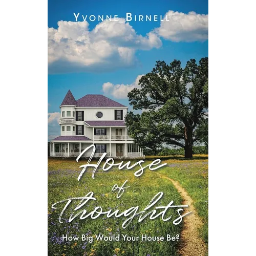 House of Thoughts: How Big Would Your House Be?