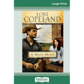 A Man's Heart (16pt Large Print Edition)