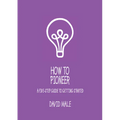 How to Pioneer: A Five-Step Guide to Getting Started (Single Copy)