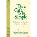 Tis a Gift to Be Simple