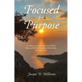 Focused for Purpose