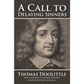 A Call to Delaying Sinners