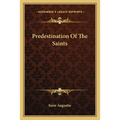 Predestination Of The Saints