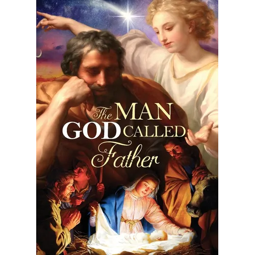The Man God Called Father