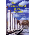The Cultural World of the Apostles: The Second Reading, Sunday by Sunday: Year a