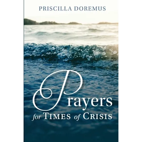 Prayers for Times of Crisis