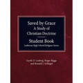 Saved By Grace - A Study of Christian Doctrine, Student Book