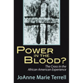 Power in the Blood?