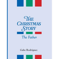 The Christmas Story: The Father