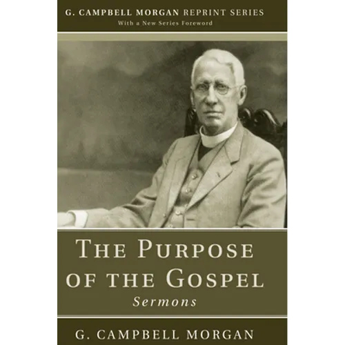 The Purpose of the Gospel