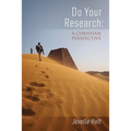 Do Your Research: A Christian Perspective