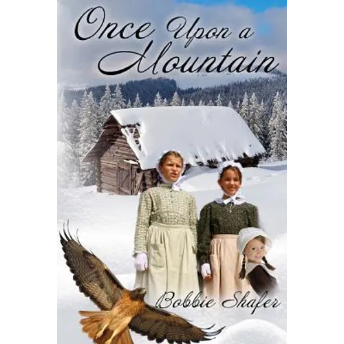 Once Upon A Mountain