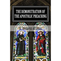 The Demonstration of the Apostolic Preaching